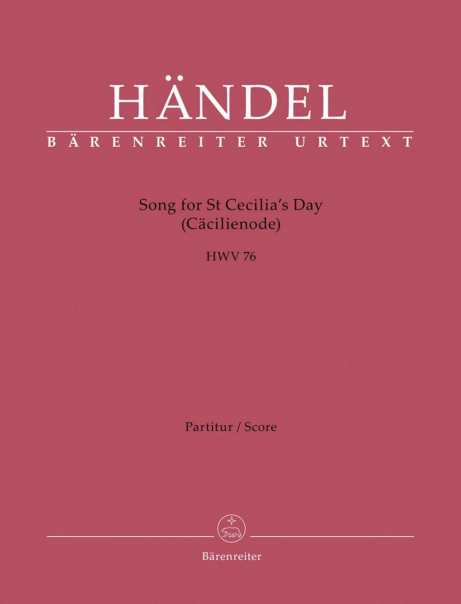 Georg Friedrich Händel: Song for St. Cecilia’s Day (HWV 76) für Solisten, Chor und Orchester. Hrsg. von Stephan Blaut. Bärenreiter Verlag BA 10722; ISMN 979-0-006-56771-3