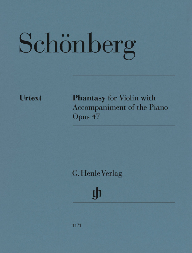 Arnold Schönberg: Phantasy for Violin with Accompaniment of the Piano op. 47, hrsg. von Eike Feß. G. Henle Verlag HN 1171