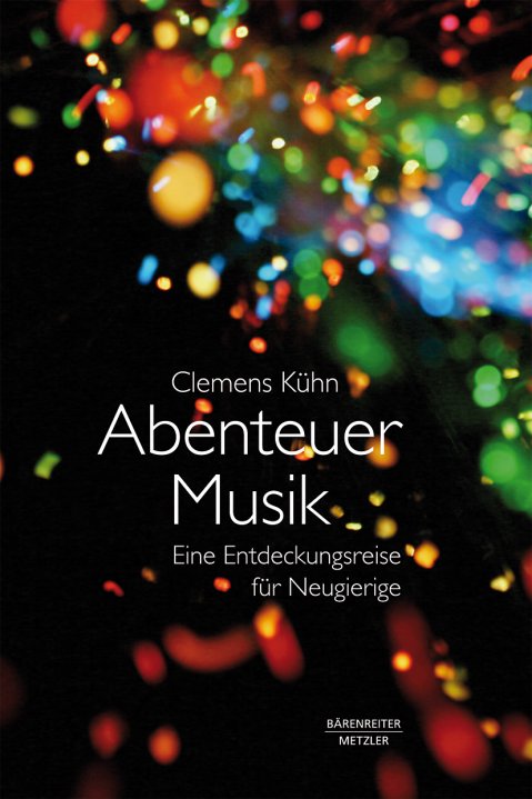 Clemens Kühn, Abenteuer Musik