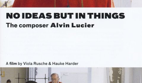 Klangtüftler Alvin Lucier im Porträtfilm „No ideas but in things“
