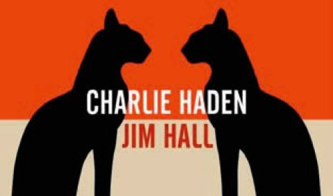 Album „Charlie Haden – Jim Hall“
