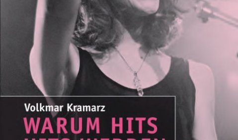 Volkmar Kramarz: Warum Hits Hits werden. Erfolgsfaktoren der Popmusik. Eine Untersuchung erfolgreicher Songs und exemplarischer Eigenproduktionen, transcript Verlag, Bielefeld