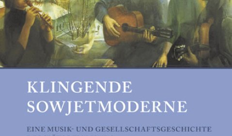 Boris Belge: Klingende Sowjetmoderne. Eine Musik- und Gesellschaftsgeschichte des Spätsozialismus, Böhlau Verlag, Köln/Weimar/Wien 2018, 312 S., € 60,00, Abb., ISBN 978-3-412-51066-4