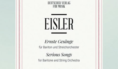 Hanns Eisler: Ernste Gesänge für Bariton und Streichorchester. Klavierauszug: Tobias Faßhauer. Texte: Friedrich Hölderlin, Berthold Viertel, Giacomo Leopardi, Helmut Richter, Stephan Hermlin. Deutscher Verlag für Musik/Breitkopf & Härtel DV 6089; ISMN 979-