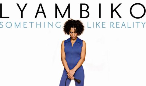 Musik spricht für sich: Lyambikos neue CD "Something Like Reality"