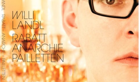 Willi Landl: Rabatt – Anarchie – Pailletten (JWR 01/11). 