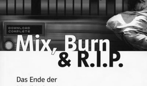 Cover des Buches Mix, Burn & R.I.P.