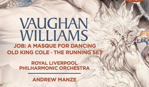 A propos Vaughan Williams: Das Royal Liverpool Philharmonic Orchestra unter Andrew Manze hat dessen Ballettmusik Job, ein Hauptwerk neben seinen Symphonien, packend und kompromisslos eingespielt.