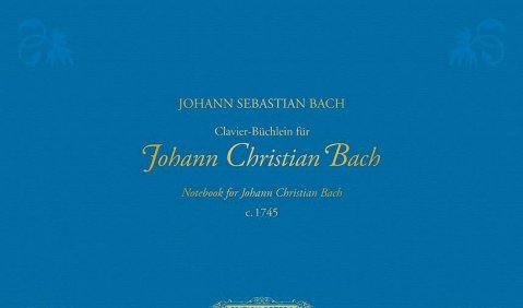 Johann Sebastian Bach: Clavier-Büchlein für Johann Christian Bach. Kritische Ausgabe, hrsg. von Christoph Wolff. Edition Peters 34308