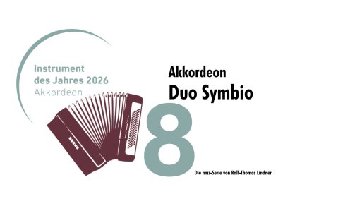 Das Jahr des Akkordeons in der nmz (Teil 8): Duo Symbio