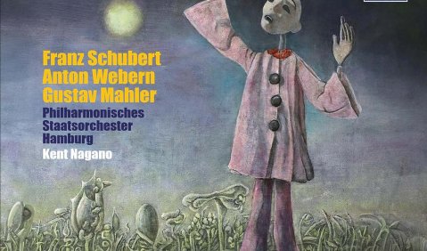Franz Schubert: Streichquartett in d-Moll „Der Tod und das Mädchen“ (Arr. Mahler), Deutsche Tänze (Arr. Webern). Anton Webern: Langsamer Satz für Streichquartett. Philharmonisches Staatsorchester Hamburg, Kent Nagano. 