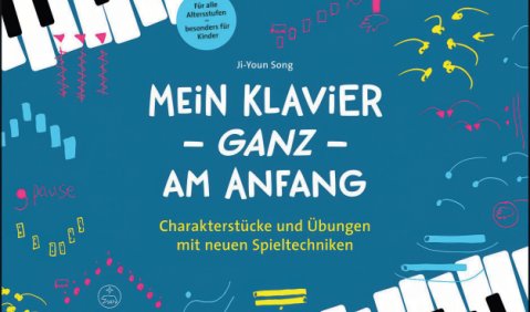Ji-Youn Song: Mein Klavier &ndash; ganz &ndash; am Anfang. B&auml;renreiter, BA 10879