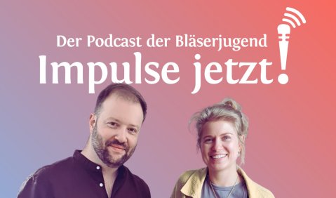 &bdquo;Impulse jetzt!&ldquo; - der neue Podcast der Nordbayerischen Bl&auml;serjugend. Foto: Nordbayerische Bl&auml;serjugend
