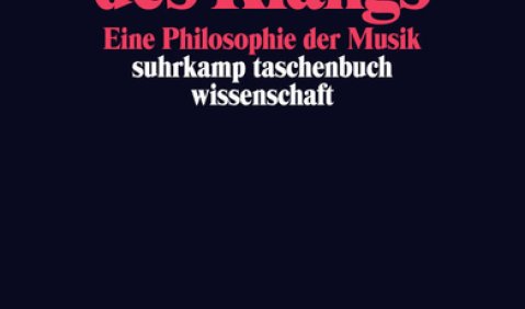 Gunnar Hindrichs: Die Autonomie des Klangs. Eine Philosophie der Musik. 