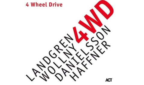 Neue Supergroup des Jazz: Der deutsch-schwedische «4 Wheel Drive». Foto: CD-Cover