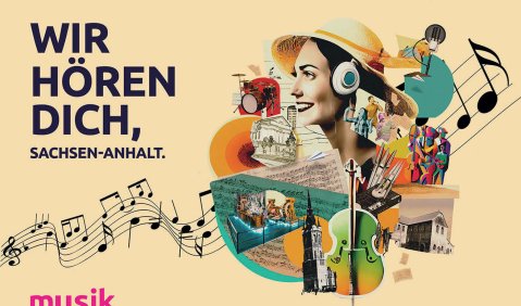Plakat vom Musikland Sachsen-Anhalt: "Wir hören dich"