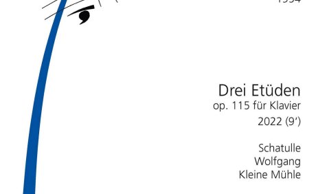 Olga Magidenko: Drei Etüden für Klavier (2022): Schatulle, Wolfgang, Kleine Mühle. Furore Verlag Furore-Edition 10111 Olga Magidenko: Drei Etüden für Klavier (2022): Schatulle, Wolfgang, Kleine Mühle. Furore Verlag Furore-Edition 10111