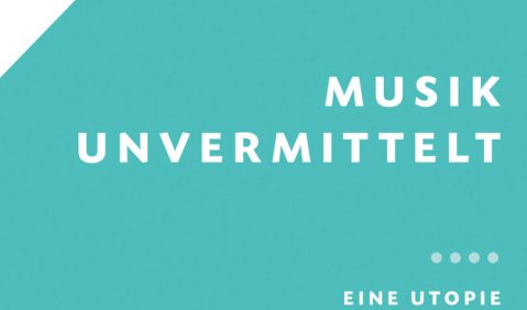 Michaela Fridrich: Musik unvermittelt. Eine Utopie, edition text + kritik, M&uuml;nchen 2025, 128&nbsp;S., &euro;&nbsp;22,00, ISBN 978-3-96707-738-4
