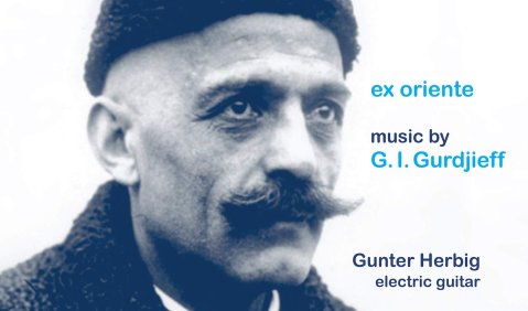 ex oriente  music by G.I. Gurdjieff